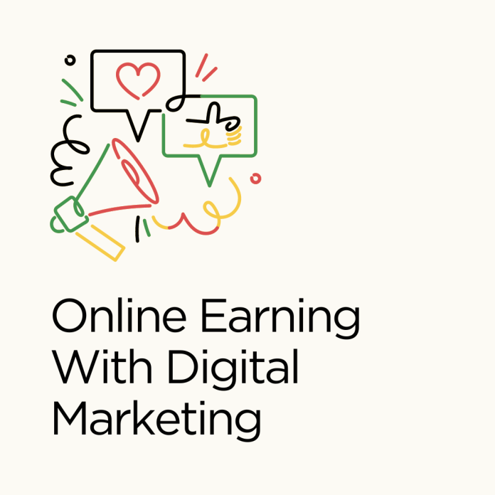 Online Earning With Digital Marketing