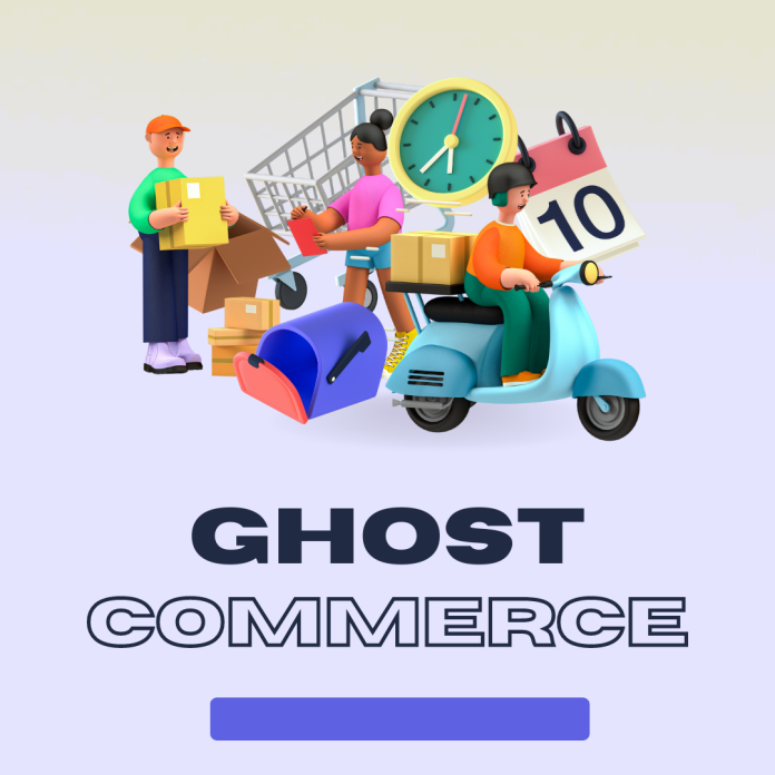 Ghost-commerce